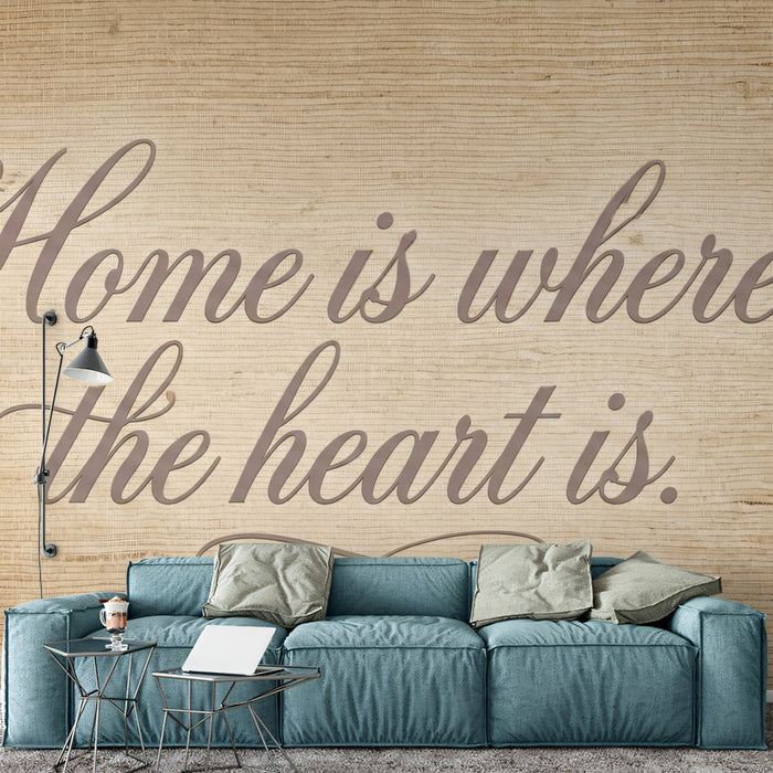 Rustic Burlap Quote Wallpaper, "Home is Where the Heart is" Mural, Farmhouse Text Art, Custom Size Peel and Stick Typography